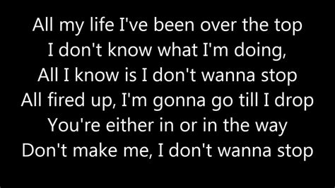 i don't want to stop lyrics|i don't wanna stop.